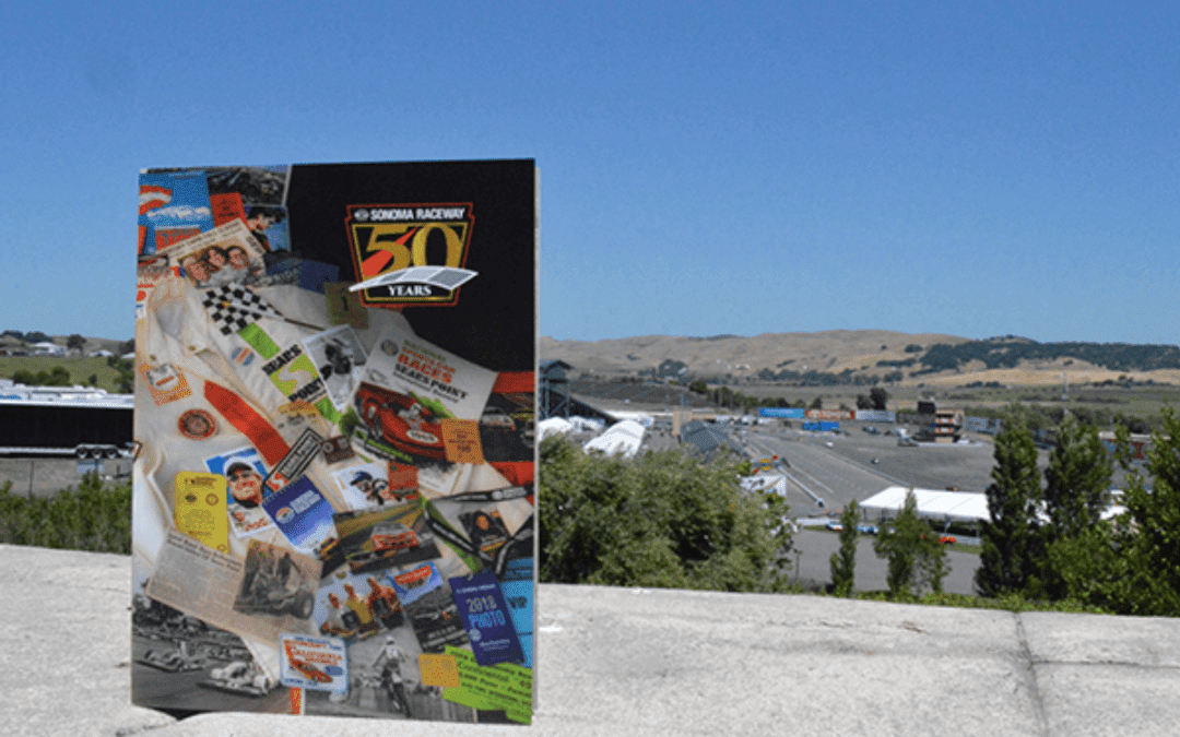Sonoma Raceway Celebrates 50th Anniversary (World Speed has been here since 1992)